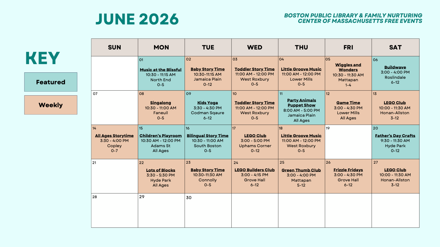 Boston Public Library/Family Nurturing Center of MA calendar of free activities for children and families, June 2026